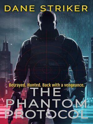 cover image of The Phantom Protocol